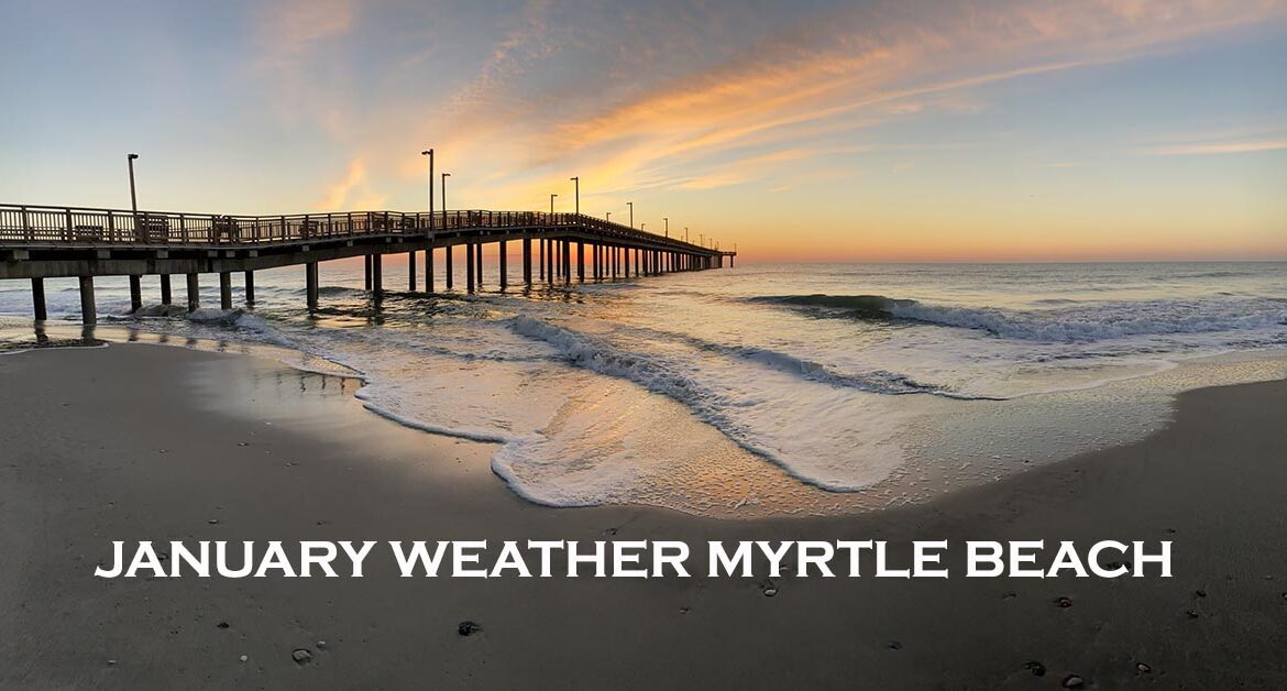 Understanding Myrtle Beach Weather Year-Round