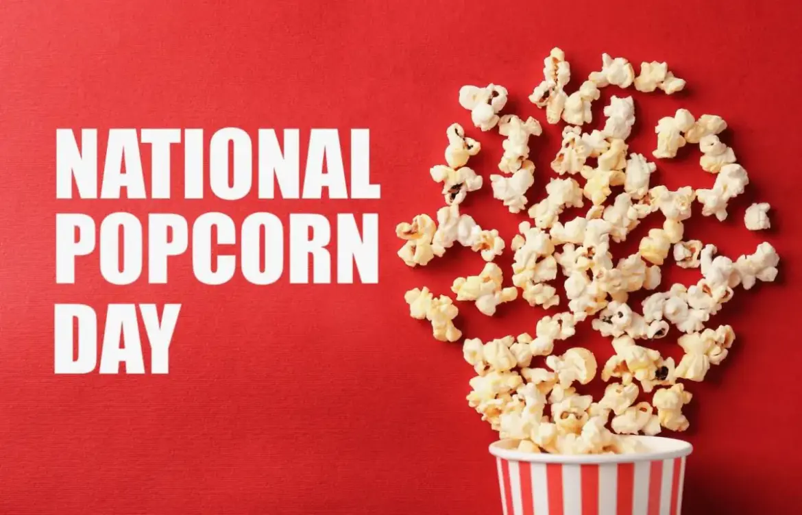 Celebrating National Popcorn Day: Fun Facts and Festivities