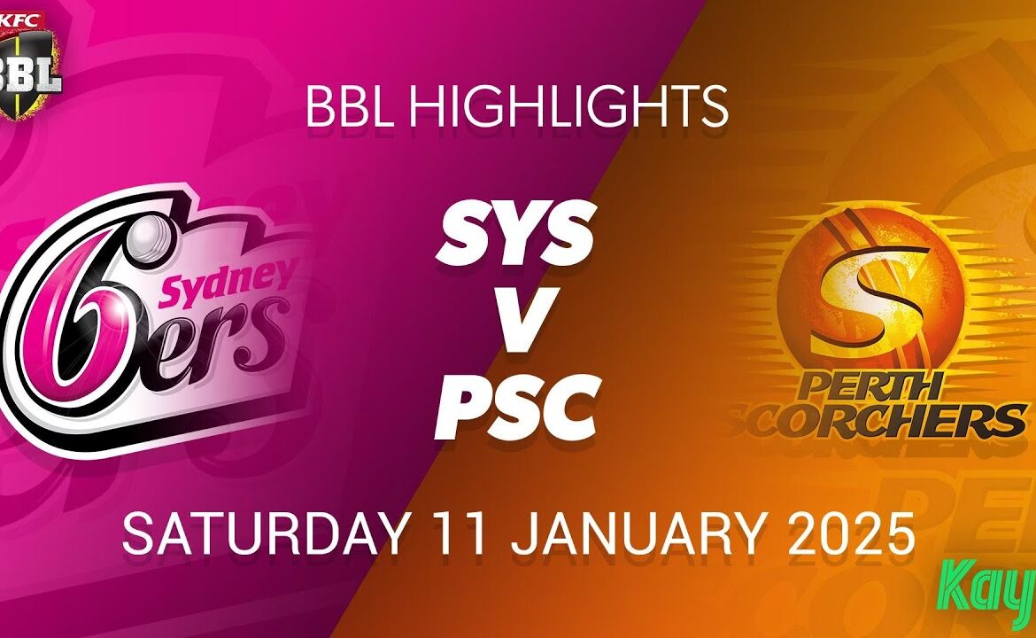 Exciting Clash: Perth Scorchers vs Sydney Sixers