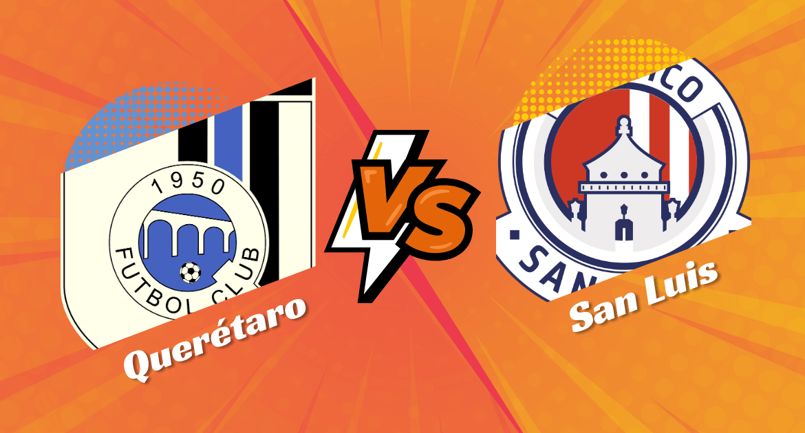 Match Preview: Atl. San Luis Faces Querétaro