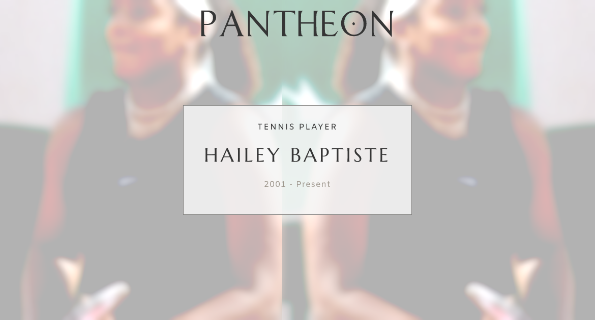 Hailey Baptiste: Rising Tennis Star Making Her Mark