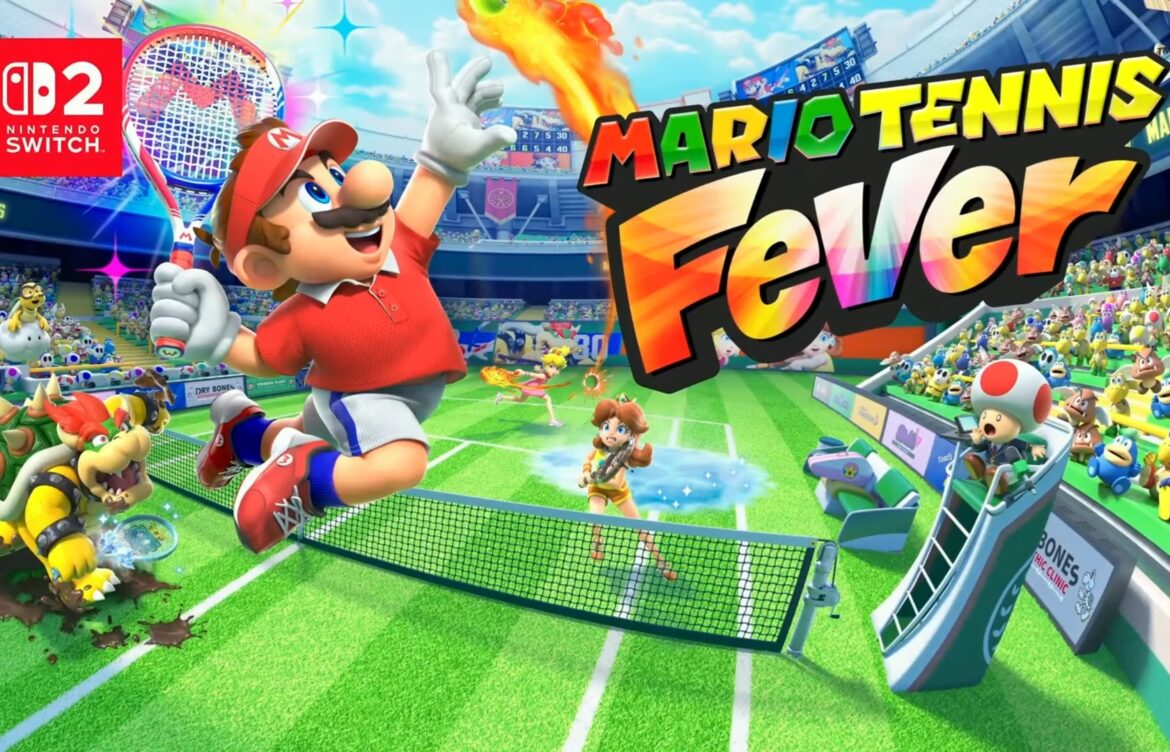 Mario Tennis Fever: A New Era of Tennis Gaming