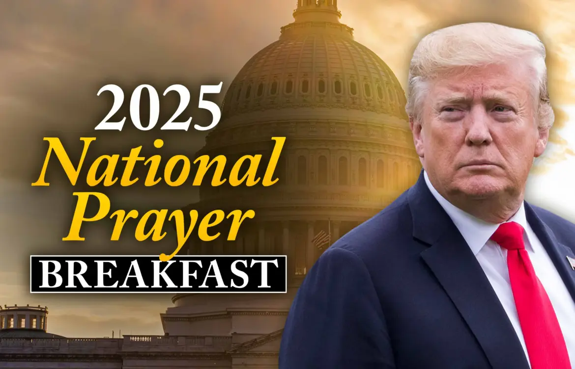National Prayer Breakfast 2026: A Gathering of Faith and Unity