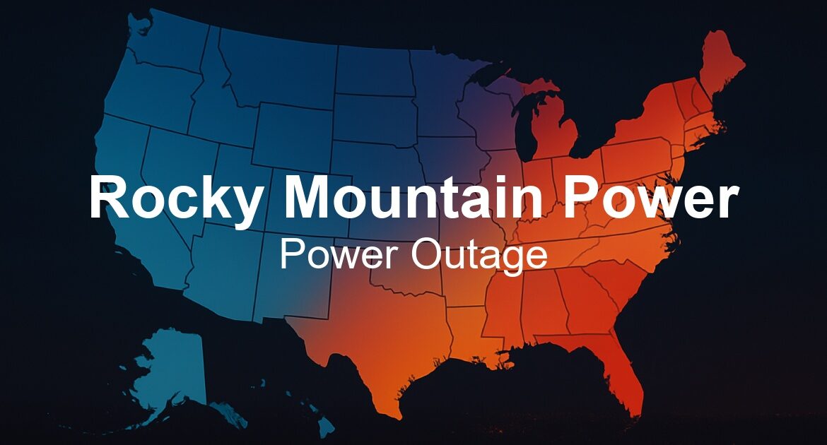 Recent Rocky Mountain Power Outage: What You Need to Know
