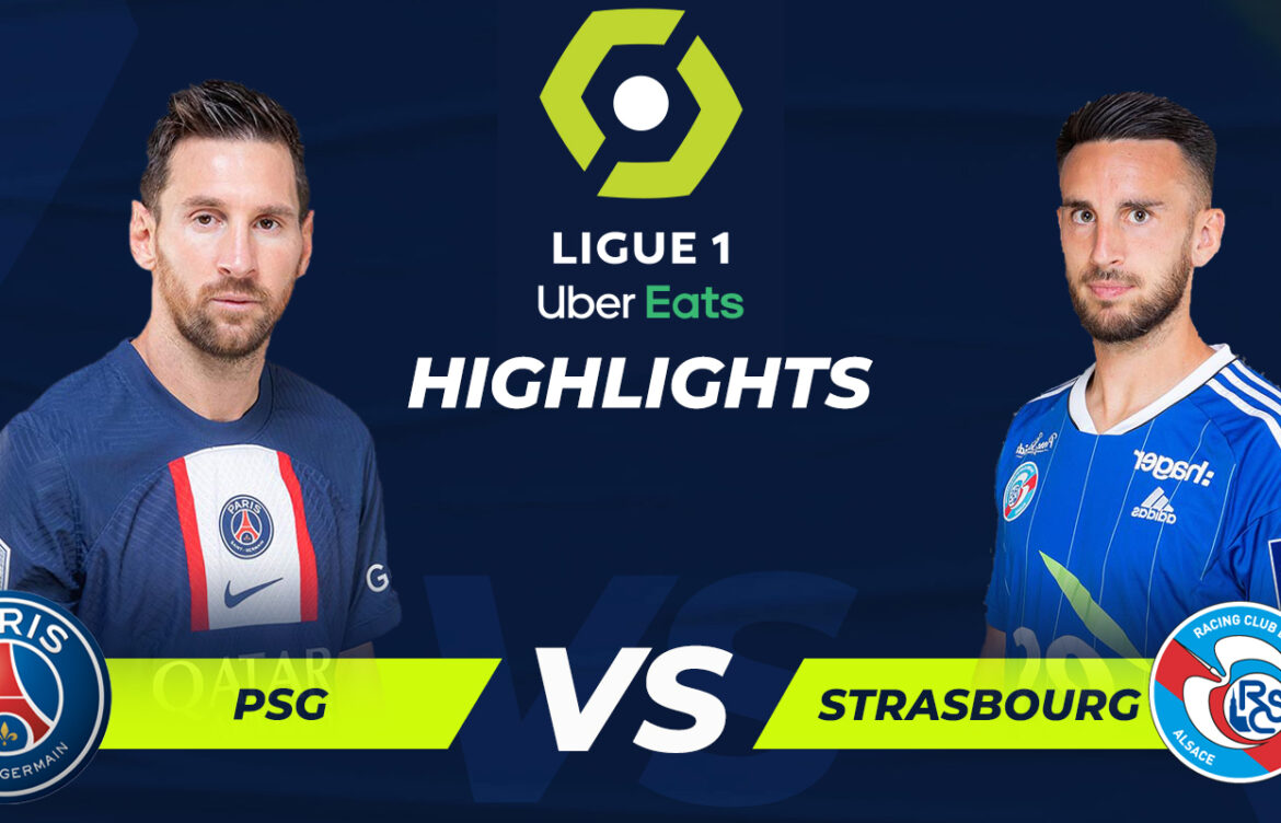 Strasbourg vs PSG: A Thrilling Encounter in Ligue 1
