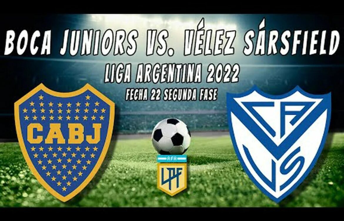 Vélez Sársfield vs Boca Juniors: A Classic Rivalry