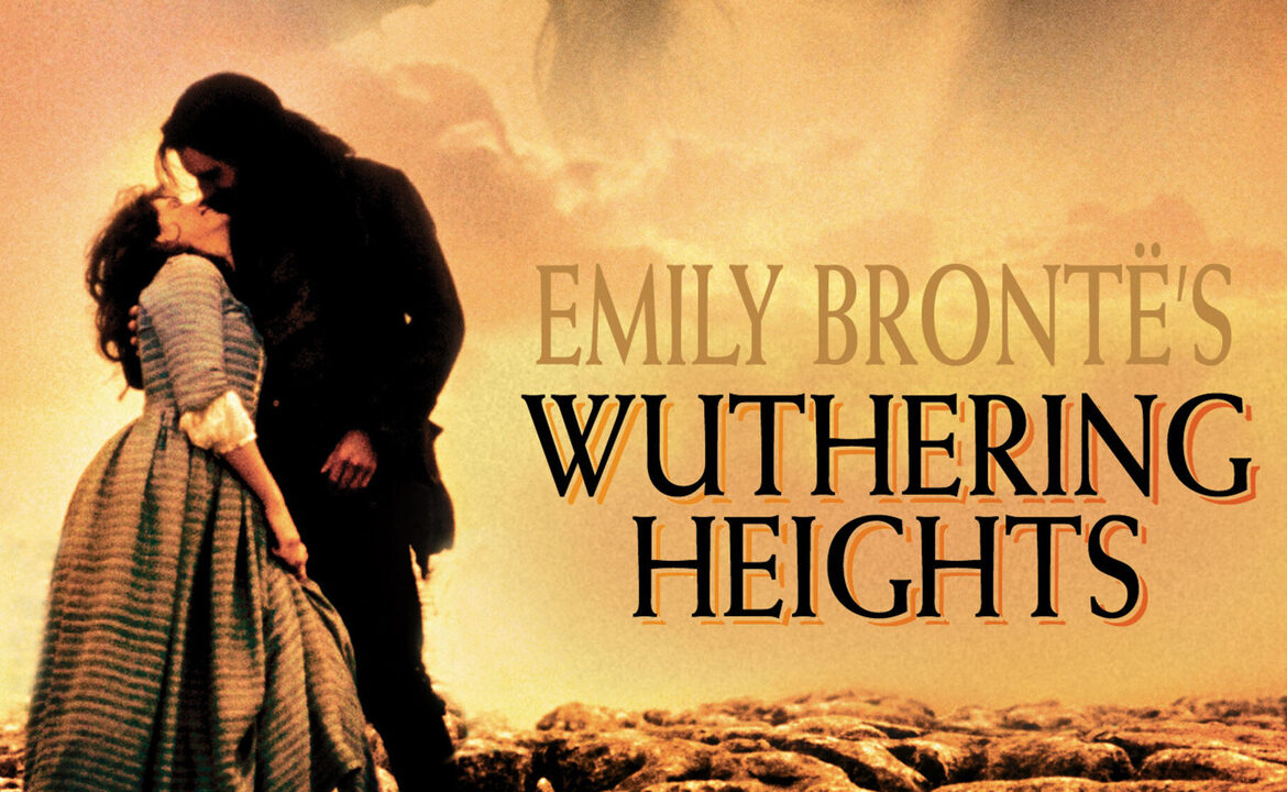 The Enduring Legacy of the Wuthering Heights Movie