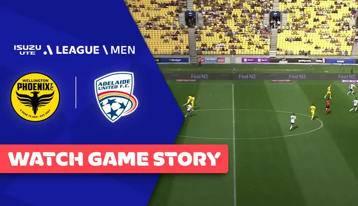 Adelaide united vs wellington phoenix