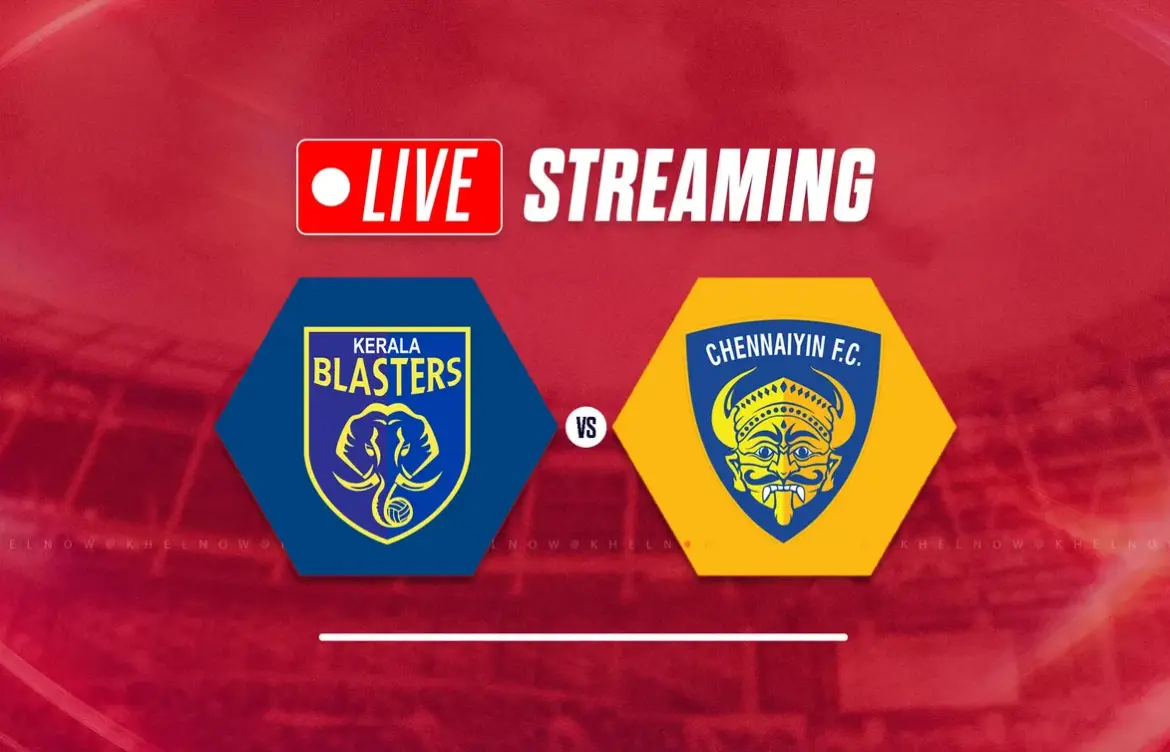 Kerala blasters vs chennaiyin