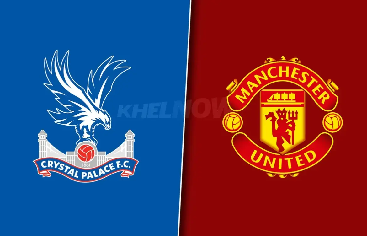 Man united vs crystal palace: United Aims for Victory to Secure Top Four Spot