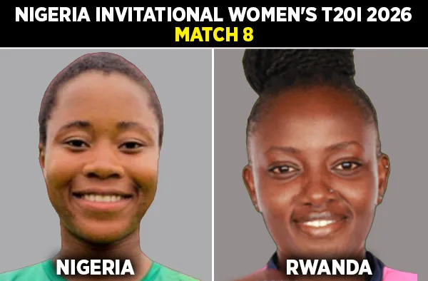 Nigeria Women vs Rwanda Women: T20I Invitational Fixture in Lagos