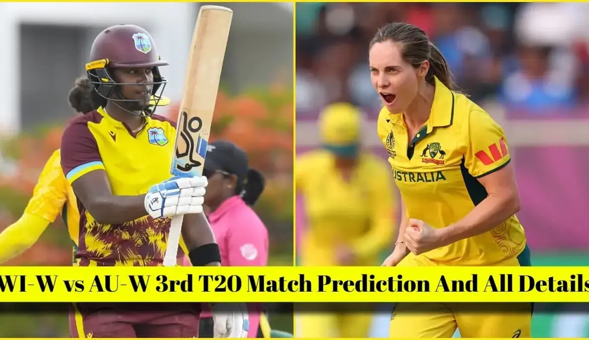 ऑस्ट्रेलिया महिलाएं बनाम वेस्ट इंडीज महिला: West Indies Women vs Australia Women: A Crucial T20 Match in St Vincent