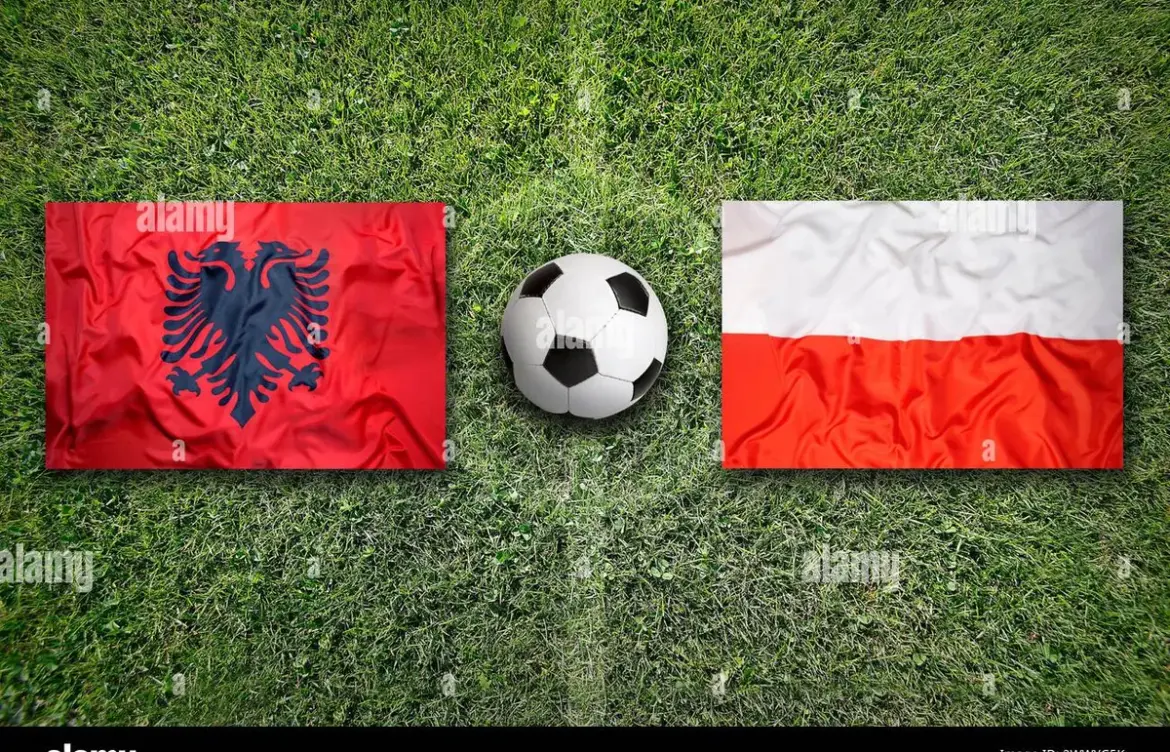 Poland vs Albania: A Crucial Match at PGE Narodowy Stadium