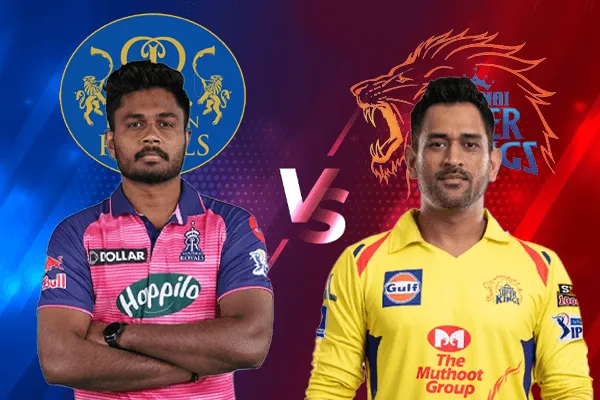 Rr vs csk: Rajasthan Royals to Face Chennai Super Kings in IPL 2026