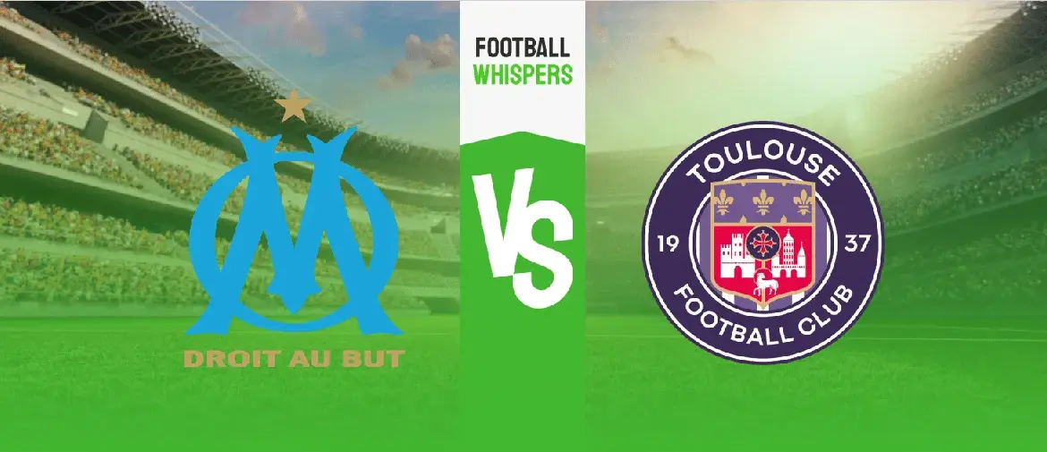 Toulouse vs marseille