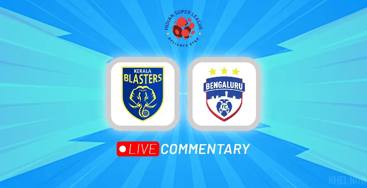 Bengaluru vs Kerala Blasters: A Historic Clash at Kanteerava Stadium