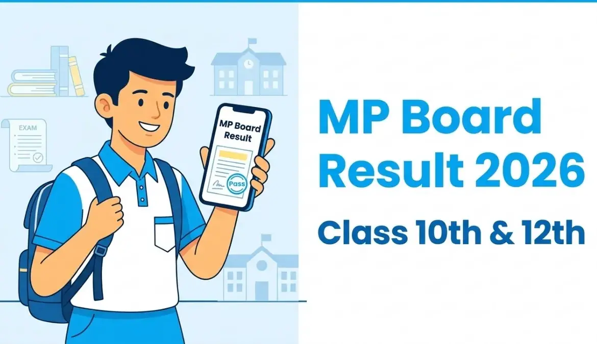 Class 10th Result 2026: Madhya Pradesh and Uttar Pradesh Await Results